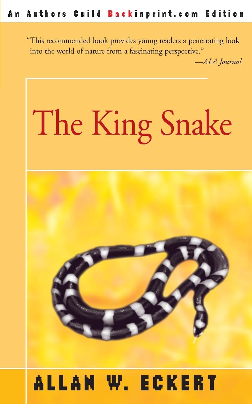 Cover: 9780595180066 | The King Snake | Allan W. Eckert | Taschenbuch | Paperback | Englisch