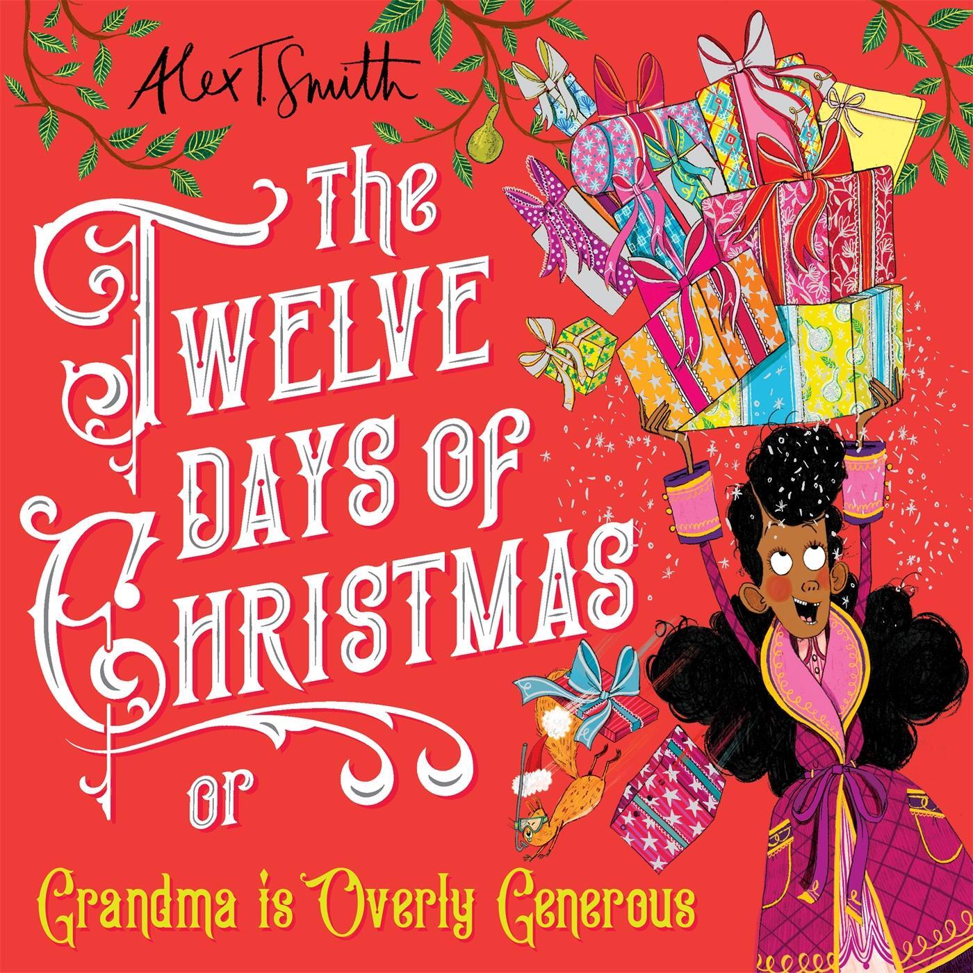 Cover: 9781529043372 | The Twelve Days of Christmas | Grandma is Overly Generous | Buch