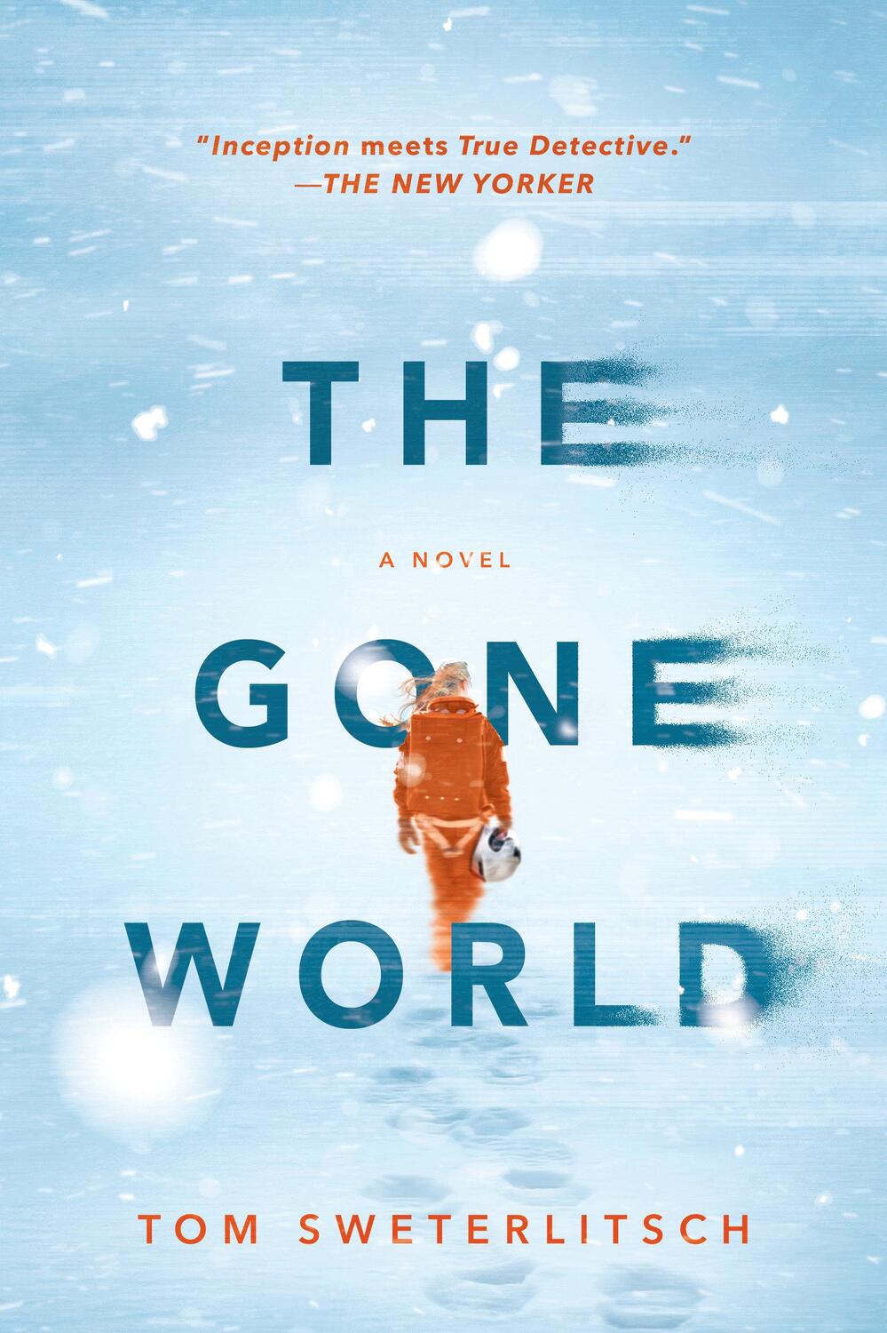 Cover: 9780425278901 | The Gone World | Tom Sweterlitsch | Taschenbuch | Englisch | 2019