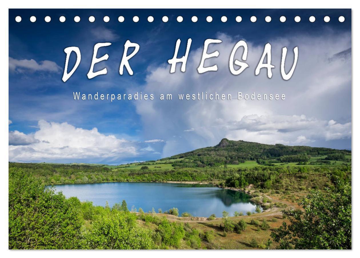 Cover: 9783675890558 | Der Hegau - Wanderparadies am westlichen Bodensee (Tischkalender...