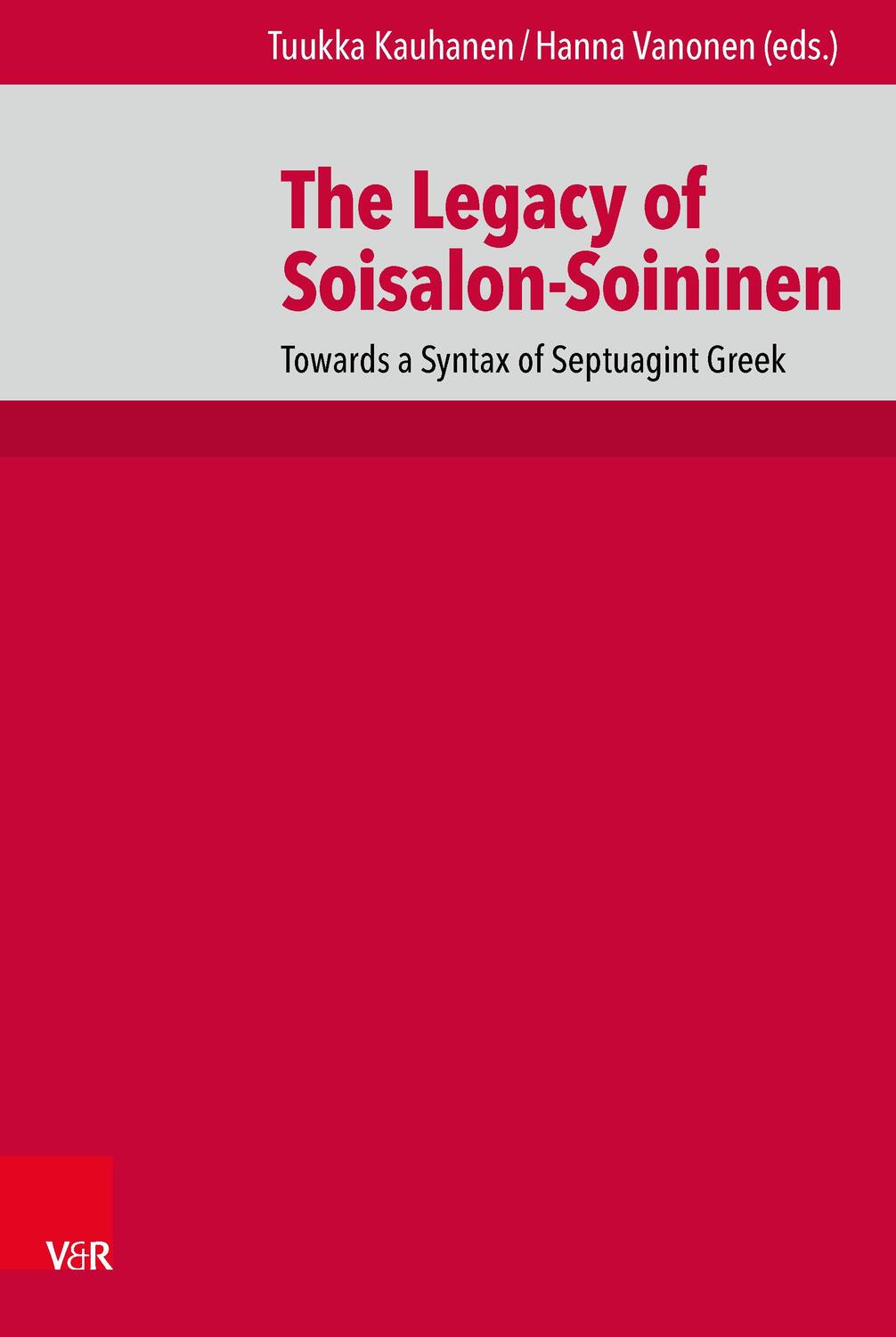 Cover: 9783525564875 | The Legacy of Soisalon-Soininen | Tuukka Kauhanen | Buch | 343 S.