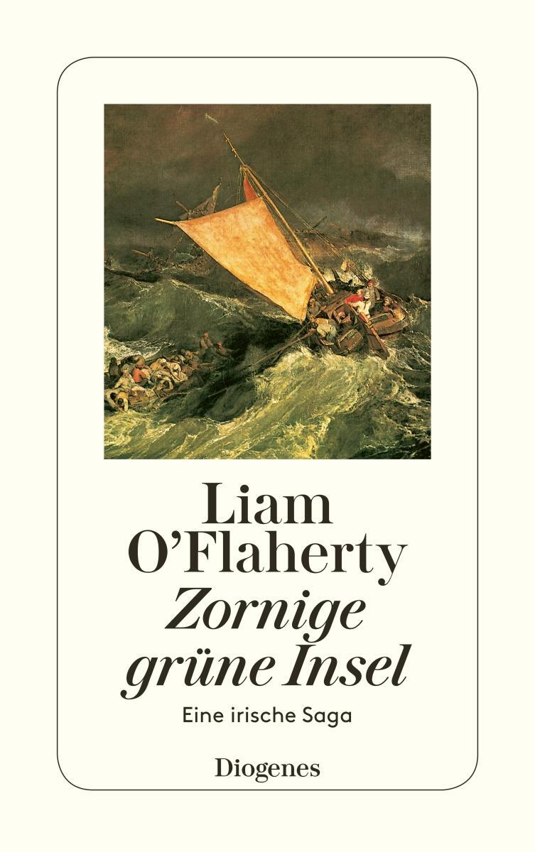 Cover: 9783257213300 | Zornige grüne Insel | Eine irische Saga | Liam O'Flaherty | Buch