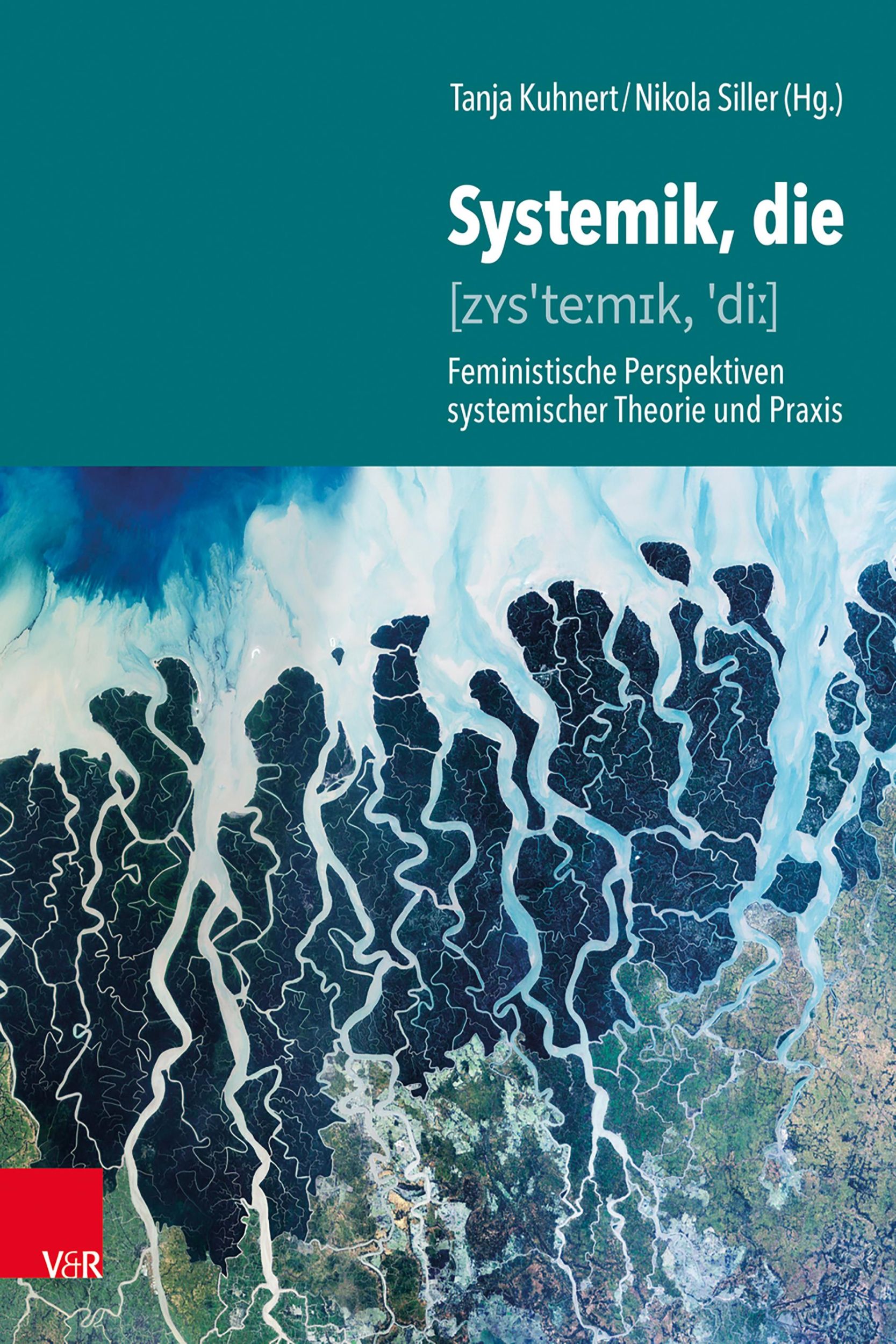 Cover: 9783525408308 | Systemik, die | Tanja Kuhnert (u. a.) | Buch | 532 S. | Deutsch | 2024