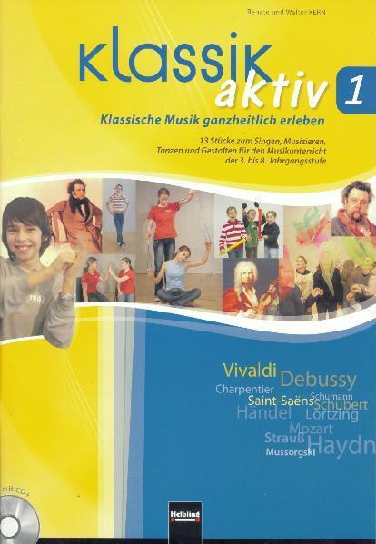 Cover: 9783850613958 | Klassik aktiv 1 | Renate Kern (u. a.) | Taschenbuch | Klassik aktiv