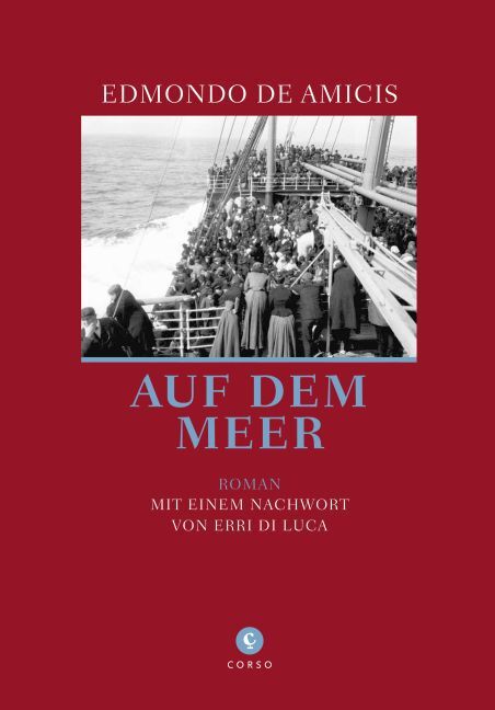 Cover: 9783737407106 | Auf dem Meer | Roman. Nachw. v. Erri Di Luca | Edmondo De Amicis