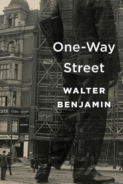 Cover: 9780674052291 | One-Way Street | Walter Benjamin | Taschenbuch | Englisch | 2016