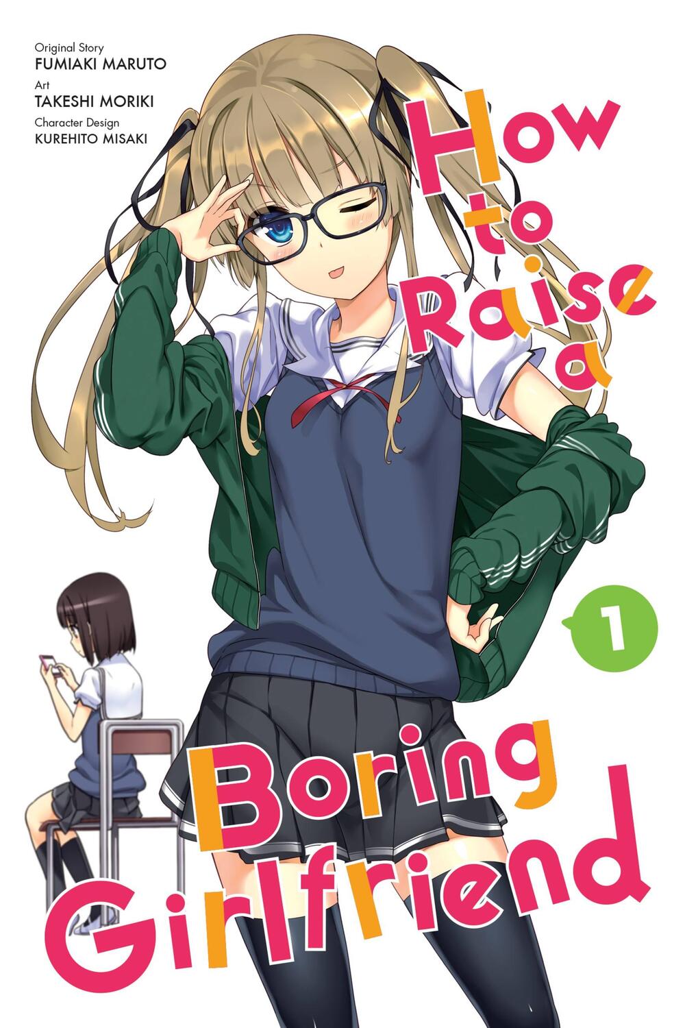 Cover: 9780316269193 | How to Raise a Boring Girlfriend, Vol. 1 | Fumiaki Maruto | Buch