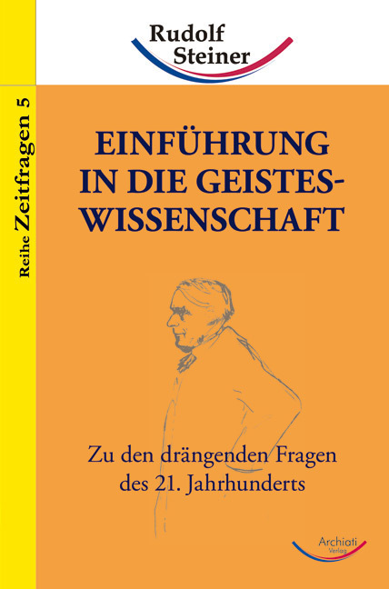 Cover: 9783867721486 | Einführung in die Geisteswissenschaft | Rudolf Steiner | Taschenbuch