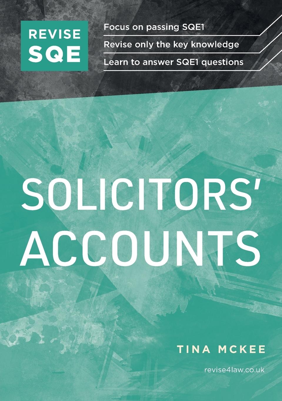 Cover: 9781914213809 | Revise SQE Solicitors' Accounts | SQE1 Revision Guide 2nd ed | McKee