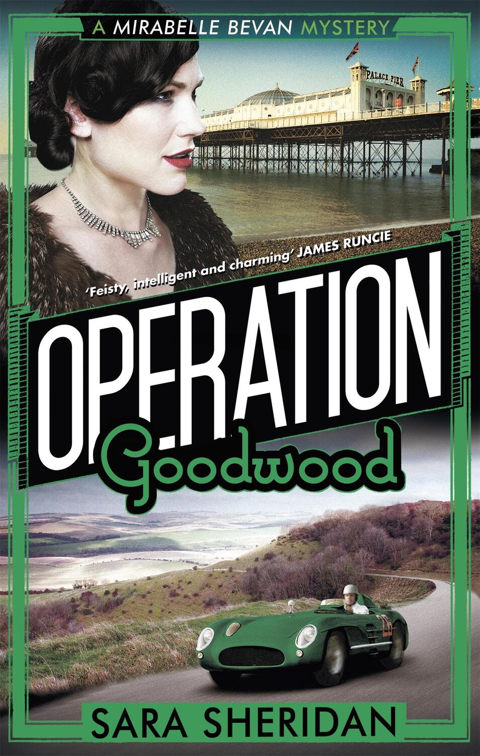 Cover: 9781472122360 | Operation Goodwood | Sara Sheridan | Taschenbuch | Englisch | 2017