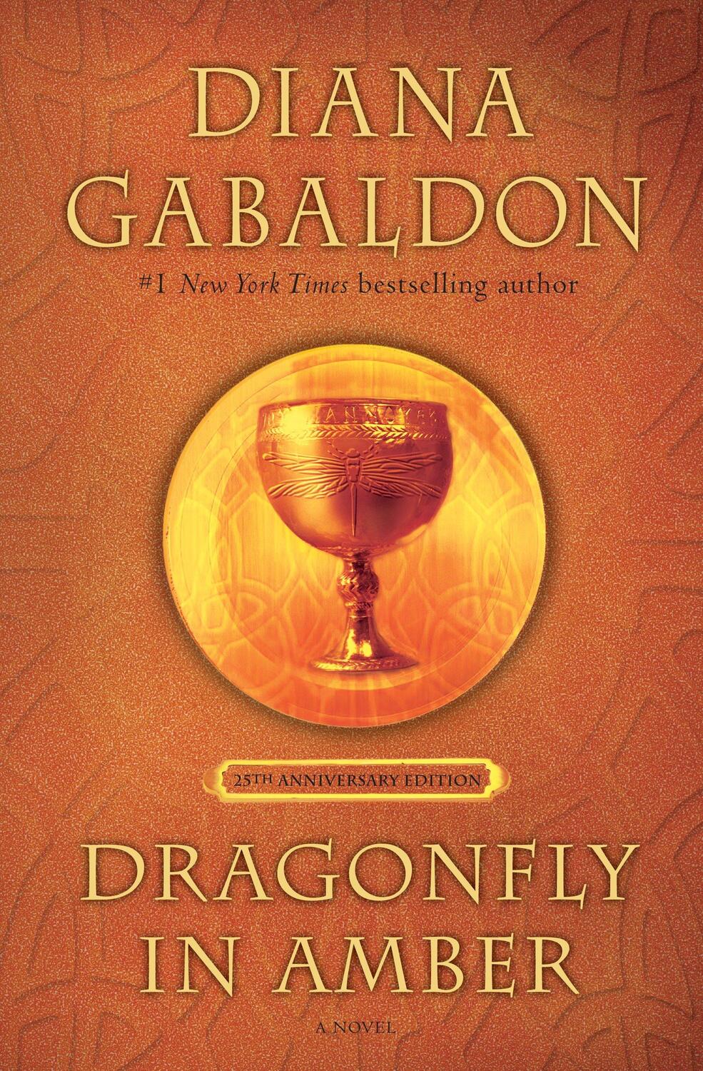 Cover: 9781524796884 | Dragonfly in Amber (25th Anniversary Edition) | A Novel | Gabaldon