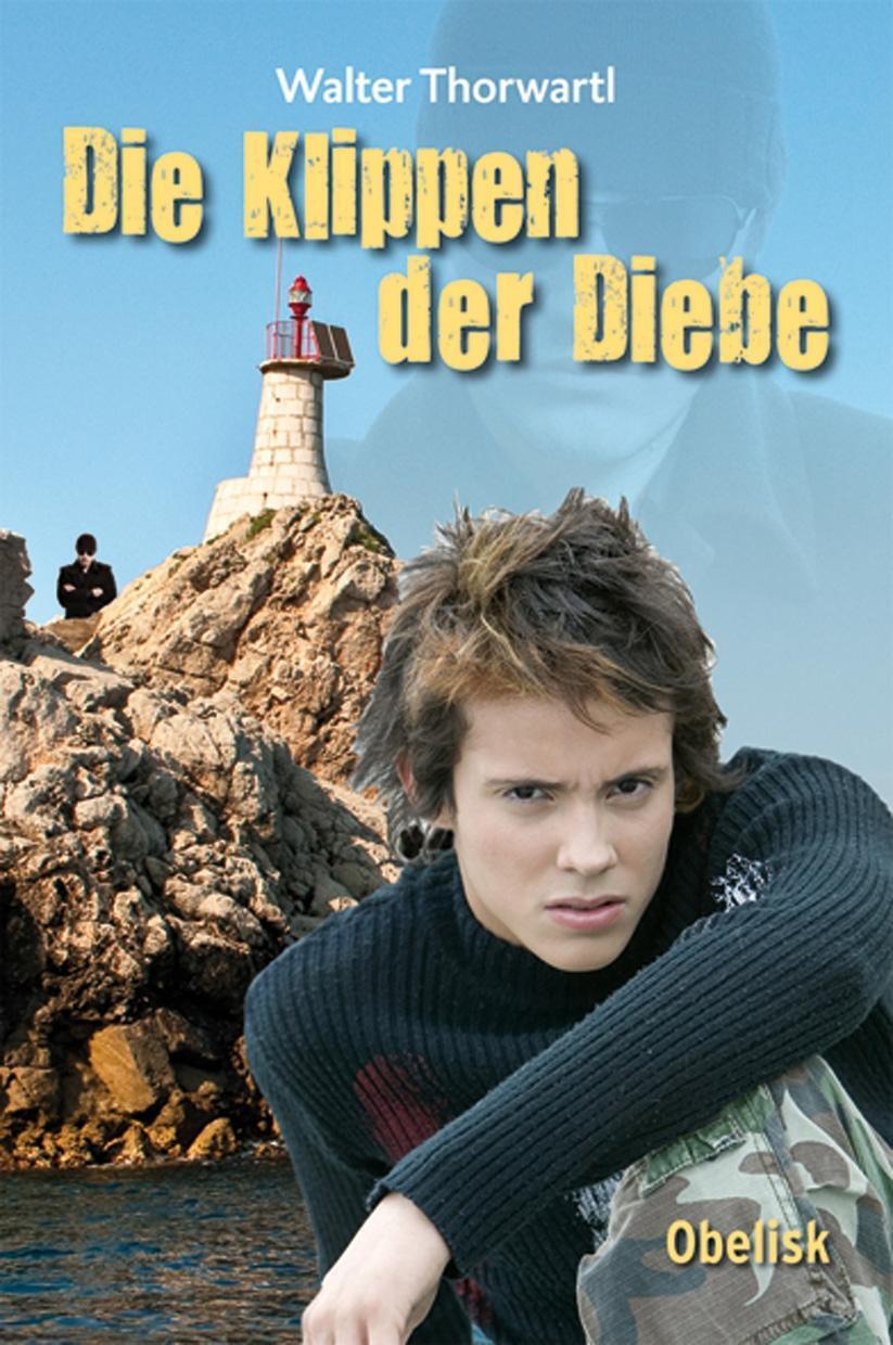 Cover: 9783851976656 | Die Klippen der Diebe | Walter Thorwartl | Buch | 156 S. | Deutsch