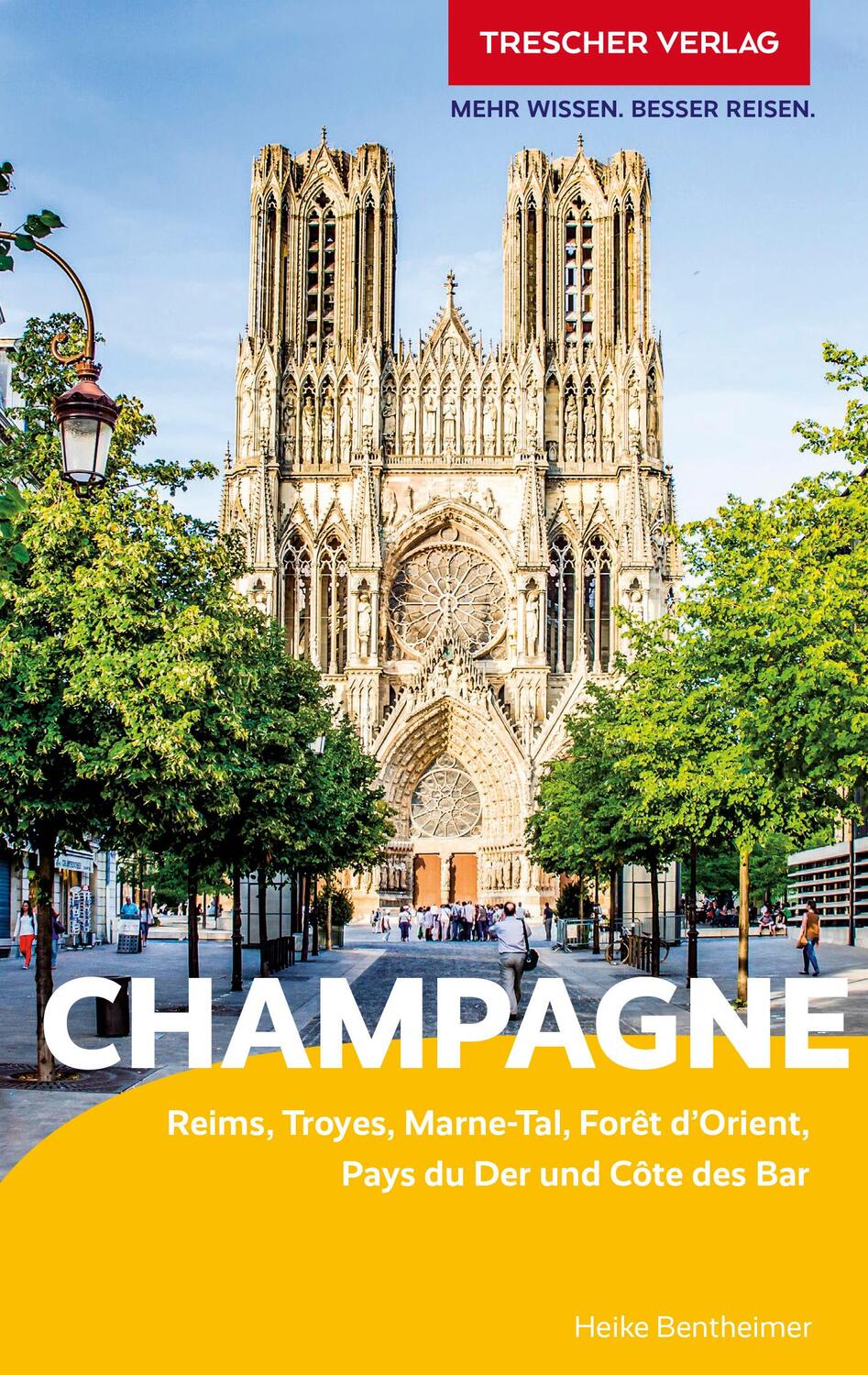 Cover: 9783897946255 | CHAMPAGNE Reiseführer - Trescher Verlag | Heike Bentheimer | Buch