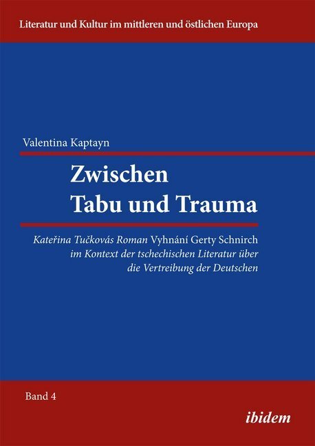 Cover: 9783838204826 | Zwischen Tabu und Trauma. Katerina Tuckovas Roman Vyhnani Gerty...