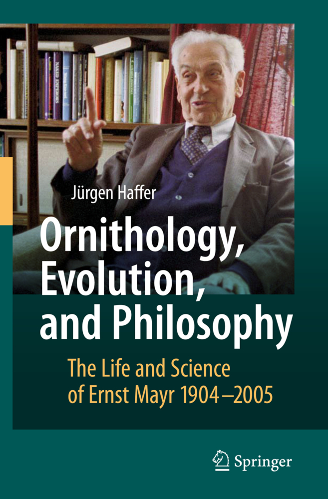 Cover: 9783540717782 | Ornithology, Evolution, and Philosophy | Jürgen Haffer | Taschenbuch