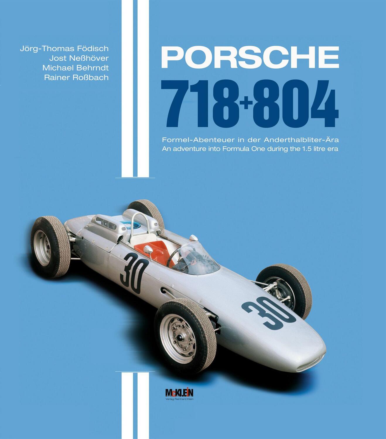 Cover: 9783927458437 | Porsche 718 + 804 | Jörg Thomas Födisch (u. a.) | Taschenbuch | 240 S.