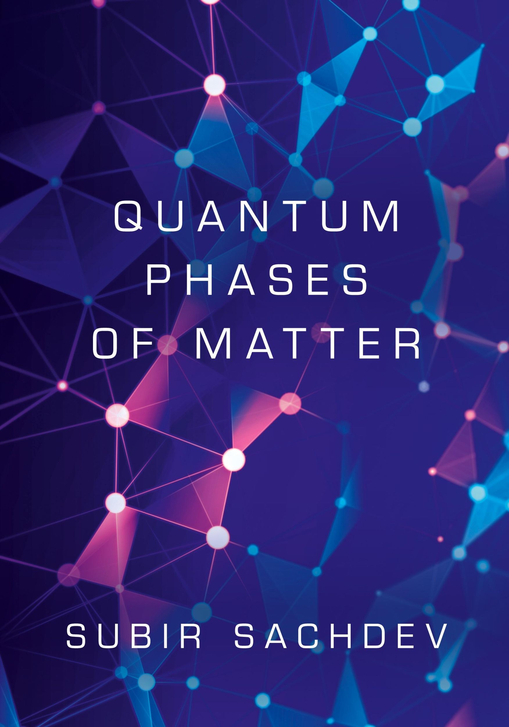 Cover: 9781009212694 | Quantum Phases of Matter | Subir Sachdev | Buch | Gebunden | Englisch