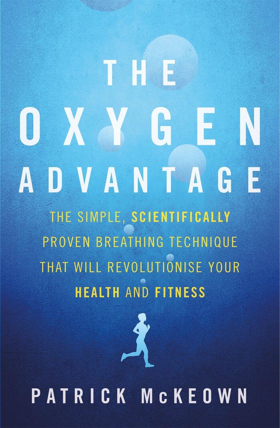 Cover: 9780349406695 | The Oxygen Advantage | Patrick McKeown | Taschenbuch | Englisch | 2015