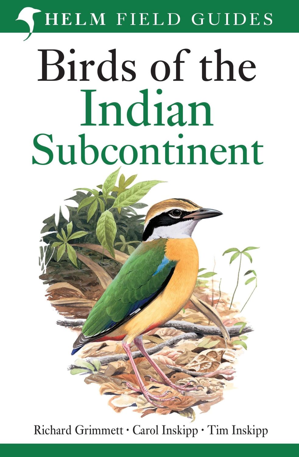 Cover: 9781408127636 | Field Guide to Birds of the Indian Subcontinent | Inskipp (u. a.)