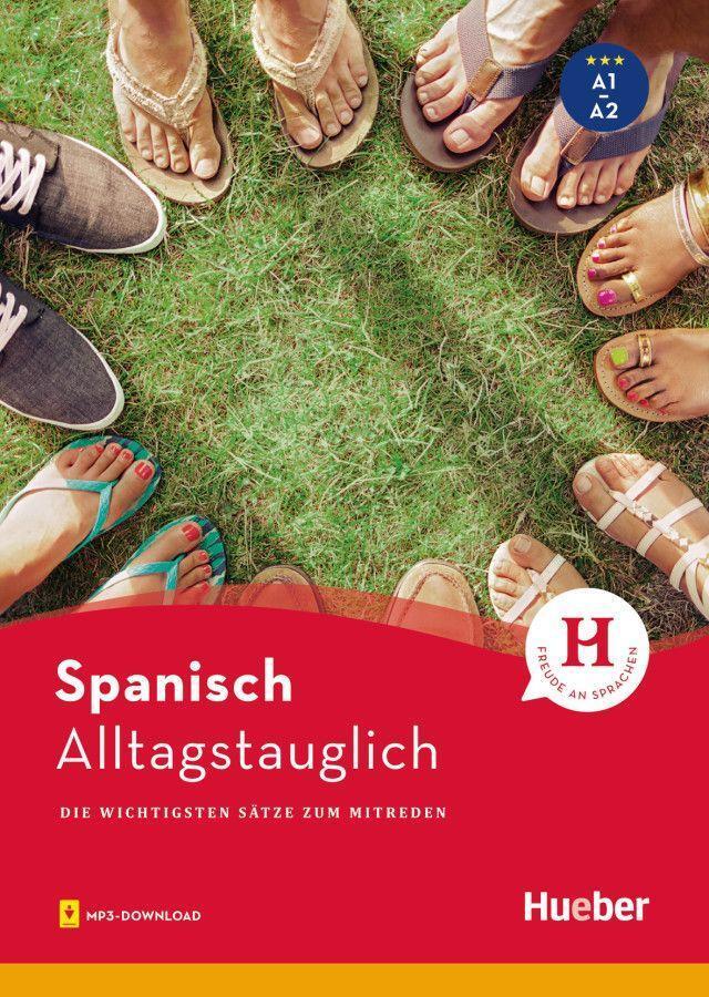 Cover: 9783192179327 | Alltagstauglich Spanisch | Carlos Sanz Oberberger (u. a.) | Buch