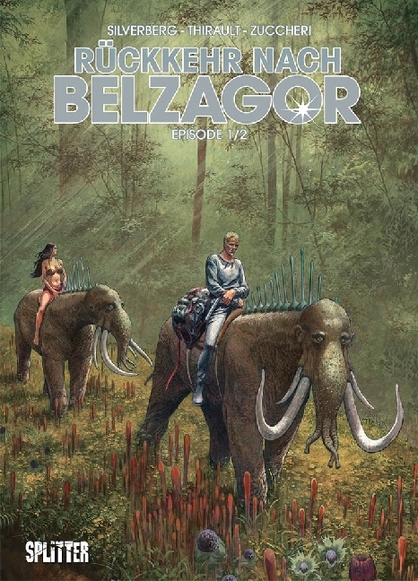 Cover: 9783962190156 | Rückkehr nach Belzagor. Episode.1/2 | Robert Silverberg (u. a.) | Buch