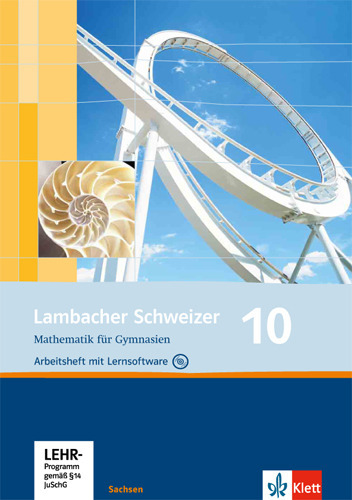 Cover: 9783127341065 | Lambacher Schweizer Mathematik 10. Ausgabe Sachsen, m. 1 CD-ROM