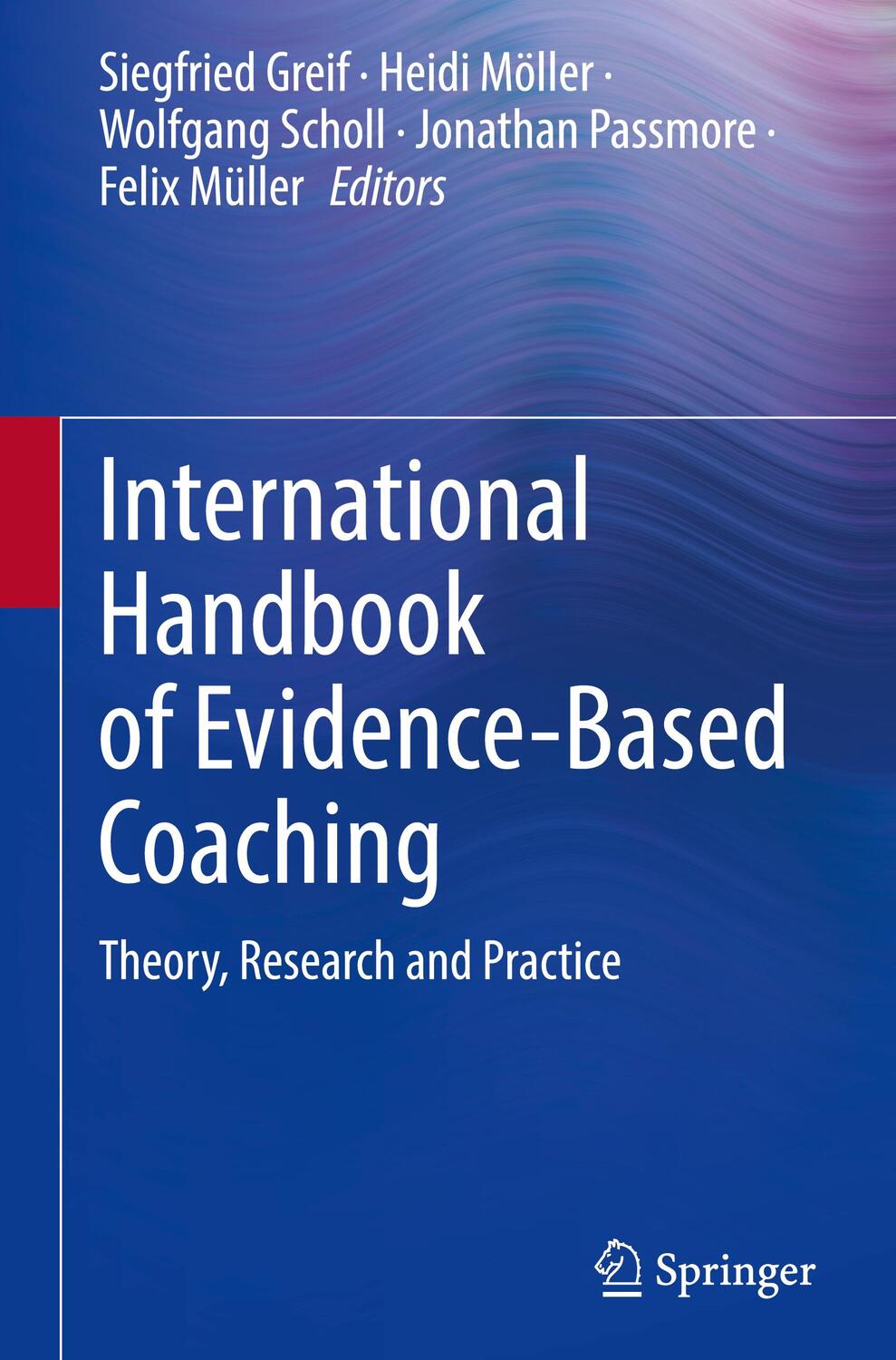Cover: 9783030819378 | International Handbook of Evidence-Based Coaching | Greif (u. a.)