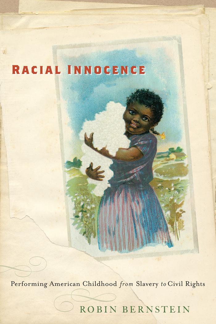 Cover: 9780814787083 | Racial Innocence | Robin Bernstein | Taschenbuch | Englisch | 2011