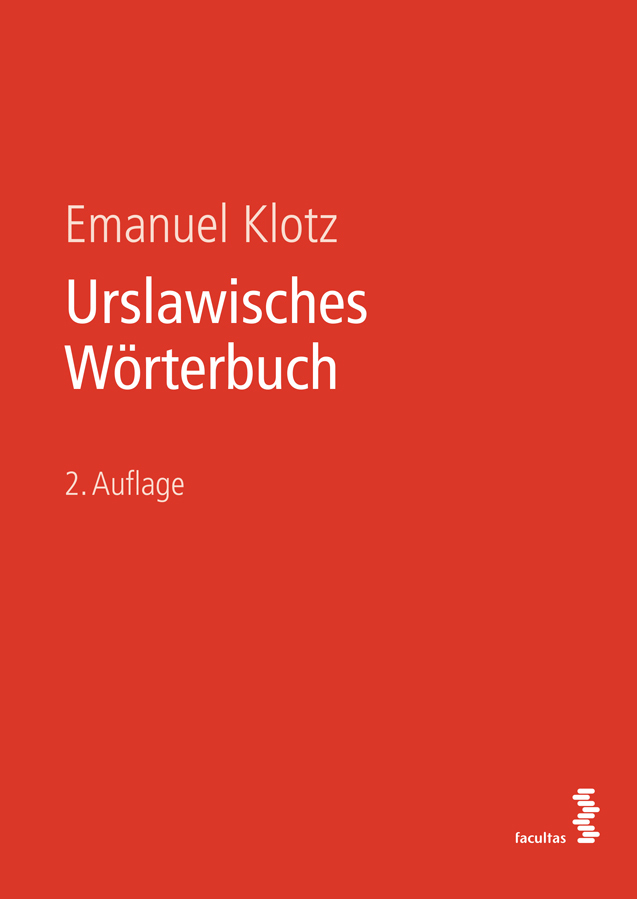 Cover: 9783708923611 | Urslawisches Wörterbuch | Emanuel Klotz | Taschenbuch | 391 S. | 2023