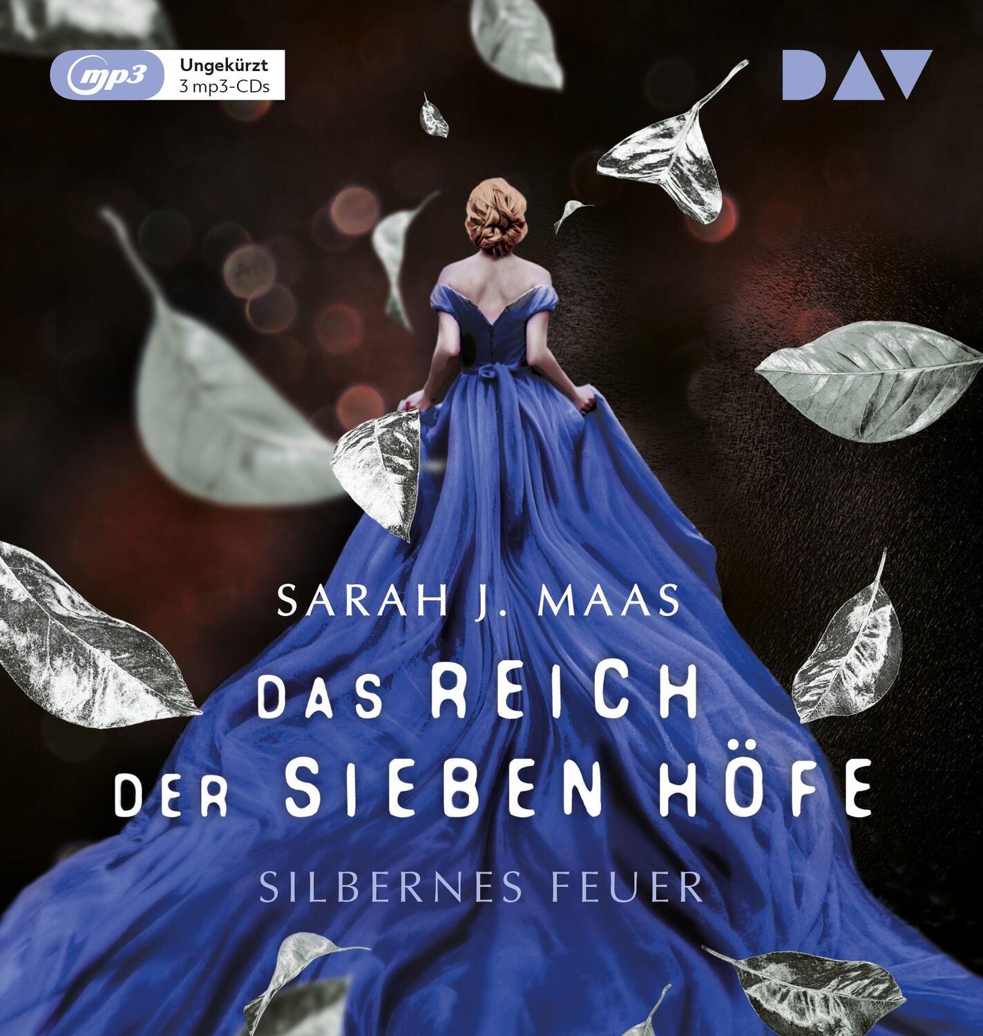 Cover: 9783742420756 | Das Reich der sieben Höfe - Teil 5: Silbernes Feuer | Sarah J. Maas