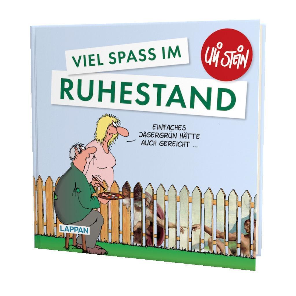 Bild: 9783830345312 | Viel Spaß im Ruhestand | Uli Stein | Buch | Uli Stein Viel Spaß | 2022