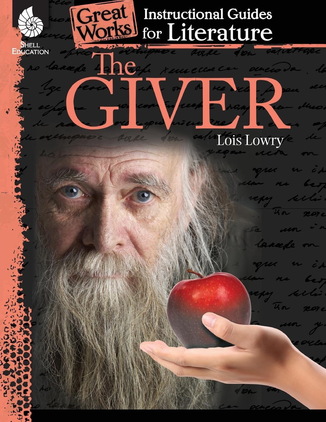 Cover: 9781425889784 | The Giver | An Instructional Guide for Literature | Kristin Kemp