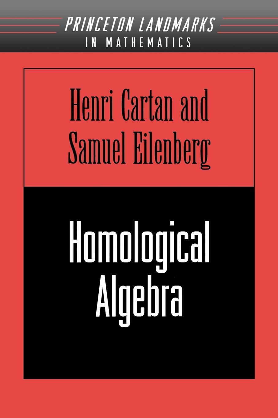 Cover: 9780691049915 | Homological Algebra (PMS-19), Volume 19 | Henry Cartan (u. a.) | Buch