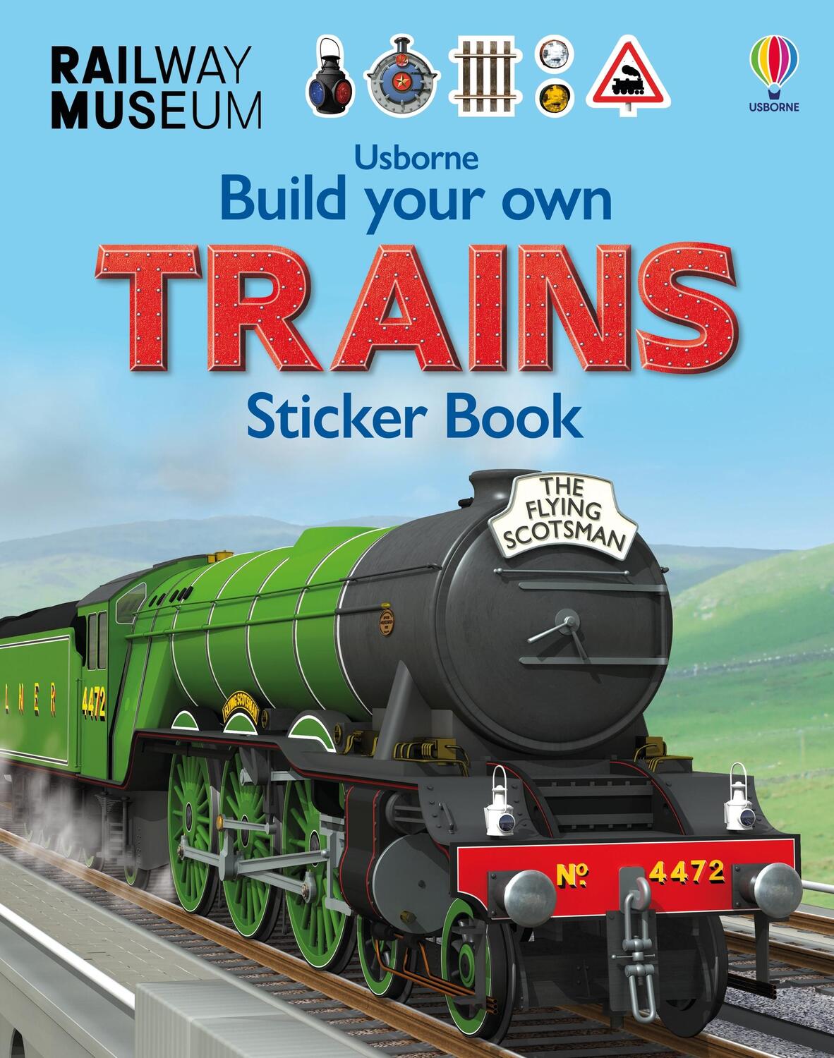 Cover: 9781409581321 | Build Your Own Trains Sticker Book | Simon Tudhope | Taschenbuch