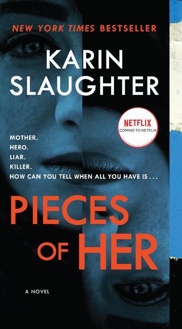 Cover: 9780062430281 | Pieces of Her | Karin Slaughter | Taschenbuch | Englisch | 2019