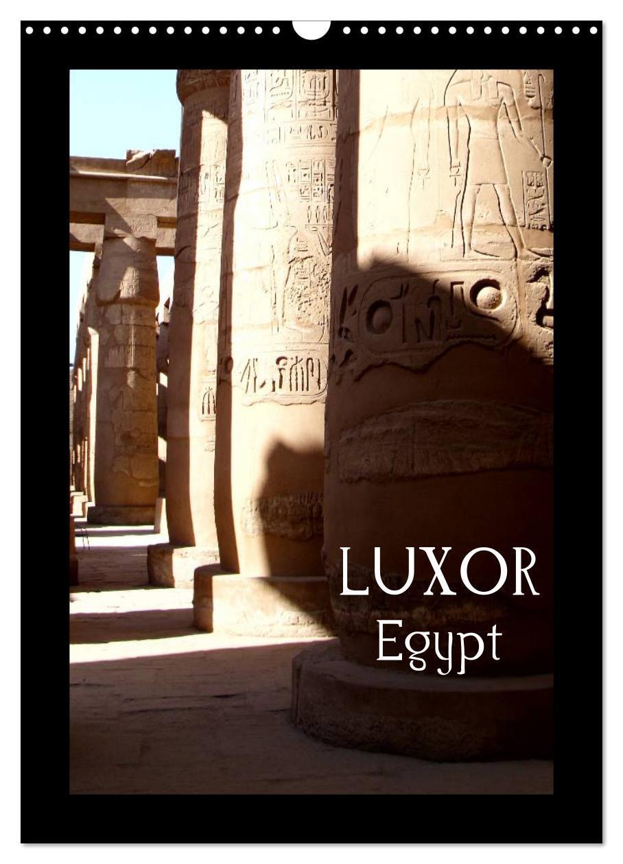 Cover: 9781325884421 | Luxor - Egypt (Wall Calendar 2024 DIN A3 portrait), CALVENDO 12...