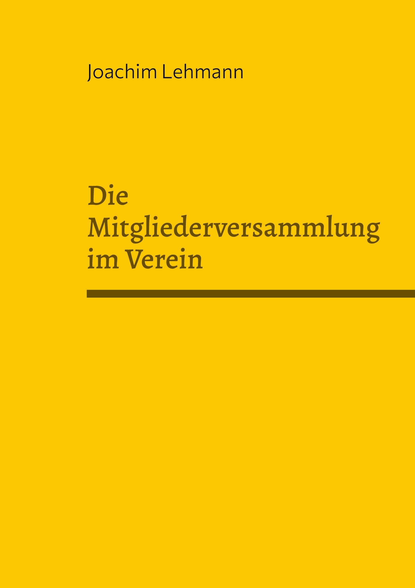 Cover: 9783945202432 | Die Mitgliederversammlung im Verein | Real und Virtuell | Lehmann