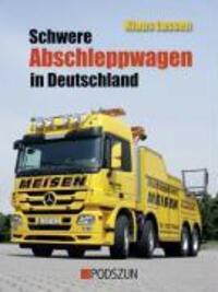 Cover: 9783861335375 | Schwere Abschleppwagen in Deutschland | Klaus Lassen | Buch | Deutsch