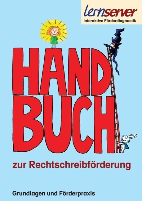 Cover: 9783940876003 | Handbuch zur Rechtschreibförderung | Grundlagen und Förderpraxis
