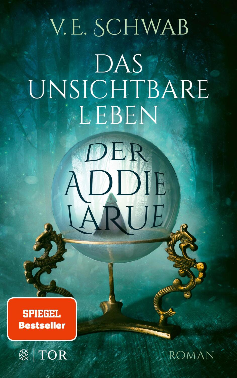 Cover: 9783596705818 | Das unsichtbare Leben der Addie LaRue | Roman | V. E. Schwab | Buch