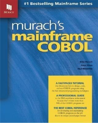 Cover: 9781890774240 | Murach's Mainframe COBOL | Mike Murach (u. a.) | Taschenbuch | 2005