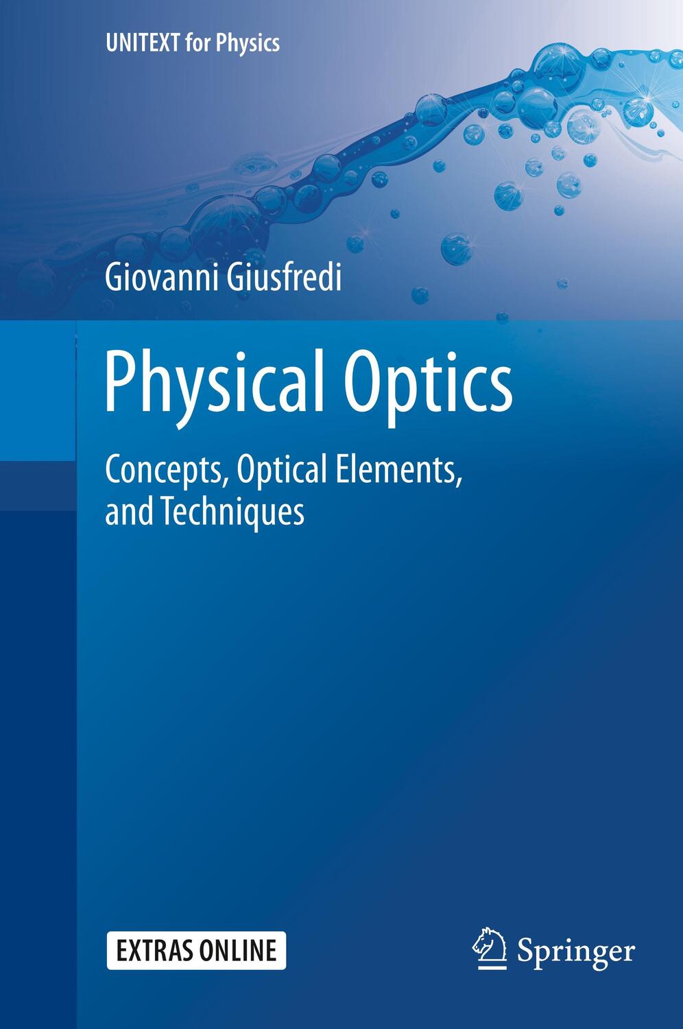 Cover: 9783030252786 | Physical Optics | Concepts, Optical Elements, and Techniques | Buch