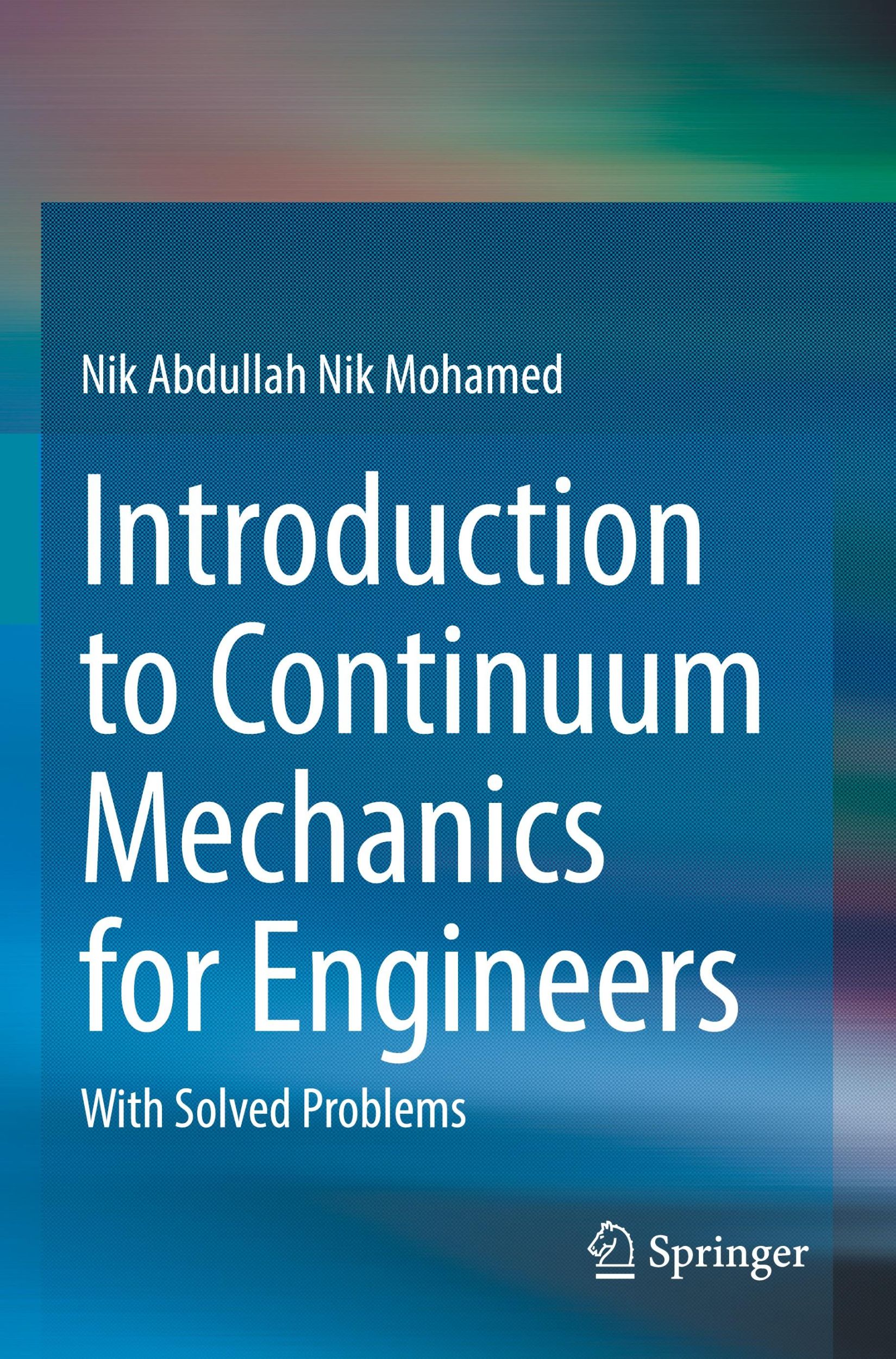 Cover: 9789819908134 | Introduction to Continuum Mechanics for Engineers | Mohamed | Buch