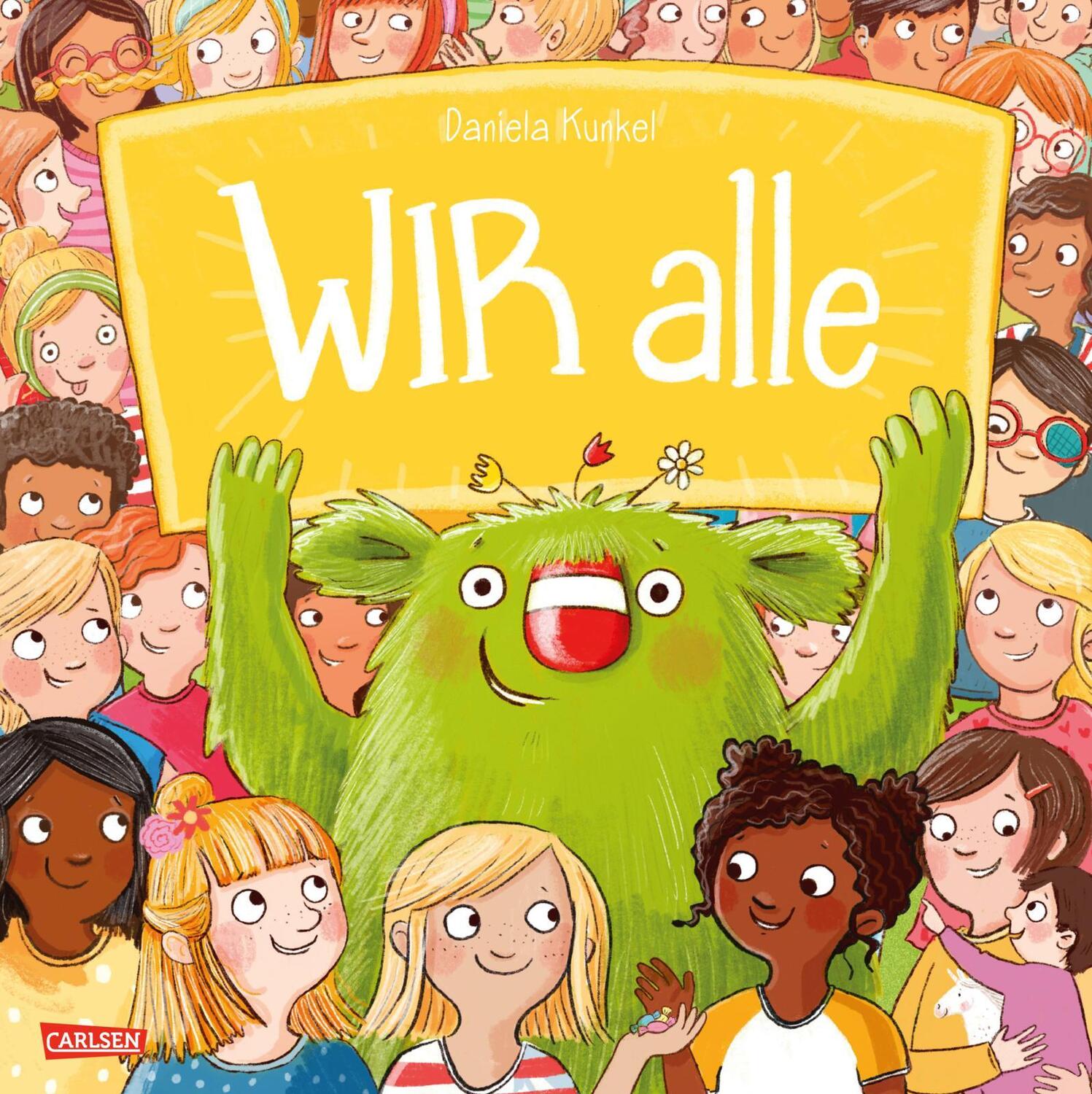 Cover: 9783551510587 | WIR alle | Daniela Kunkel | Buch | Das kleine WIR | Deutsch | 2022