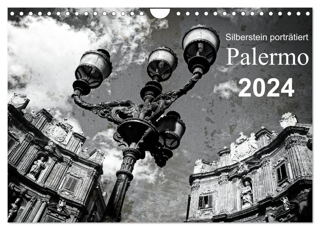 Cover: 9783383345807 | Silberstein porträtiert Palermo (Wandkalender 2024 DIN A4 quer),...