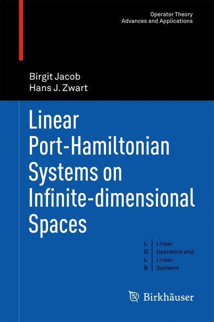 Cover: 9783034808118 | Linear Port-Hamiltonian Systems on Infinite-dimensional Spaces | Buch