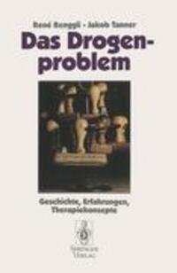 Cover: 9783540570899 | Das Drogenproblem | Geschichte, Erfahrungen, Therapiekonzepte | Buch