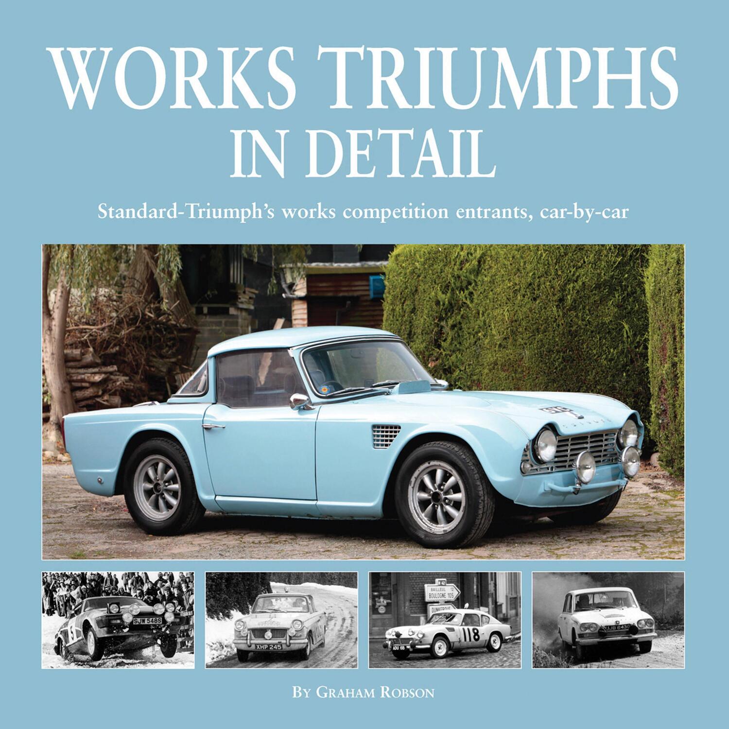 Cover: 9781906133597 | Works Triumphs in Detail | Graham Robson | Buch | Gebunden | Englisch