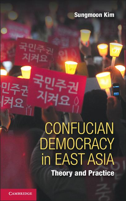 Cover: 9781107641211 | Confucian Democracy in East Asia | Sungmoon Kim | Taschenbuch | 2014