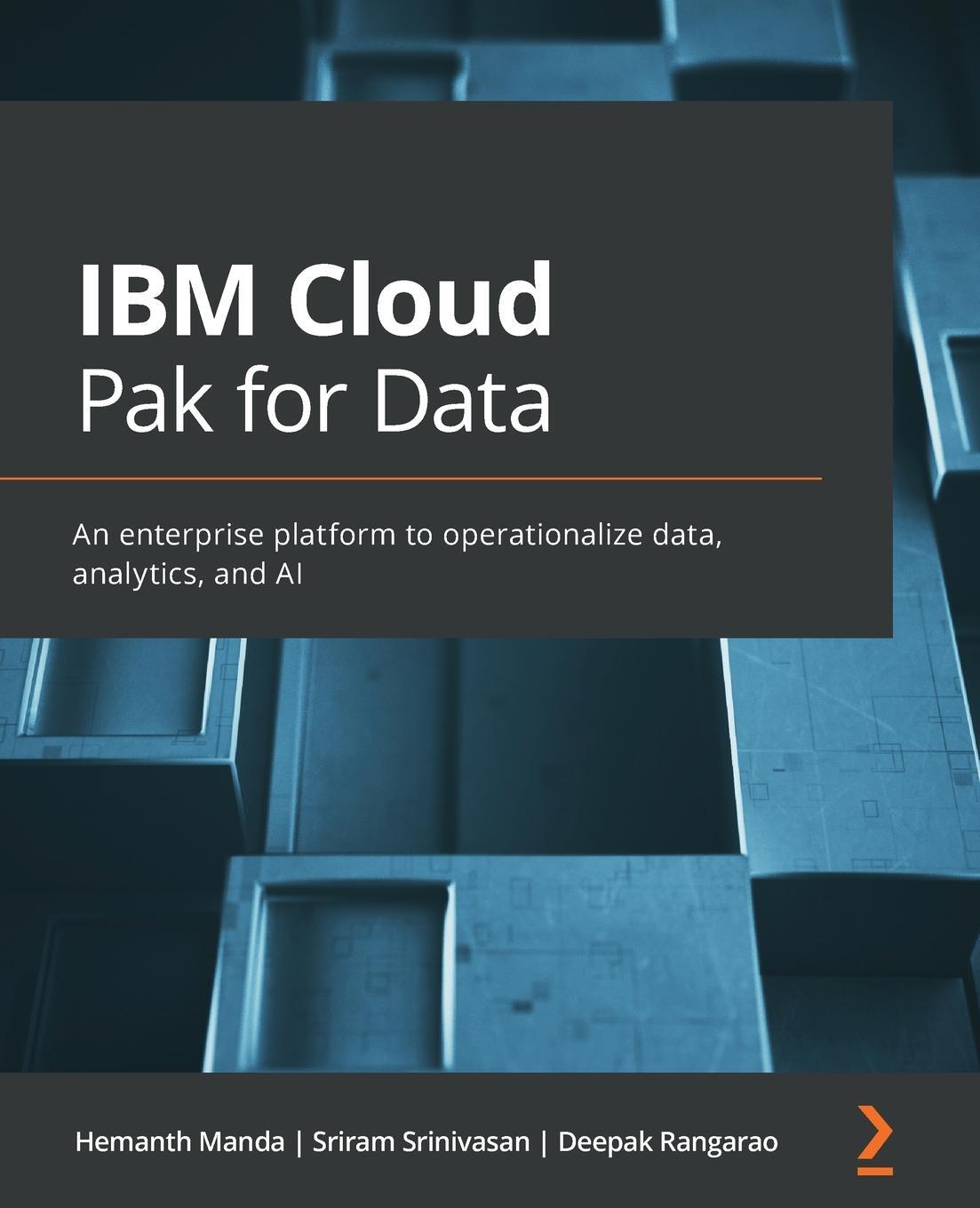 Cover: 9781800562127 | IBM Cloud Pak for Data | Hemanth Manda (u. a.) | Taschenbuch | 2021